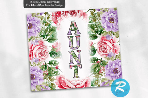 Aunt 20 oz / 30 oz Tumbler PNG Sublimation Regulrcrative 