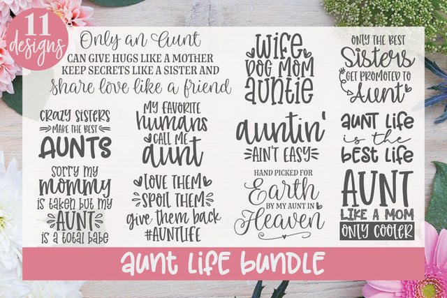 Aunt Life Bundle - 11 Designs SVG Grace Lynn Designs 
