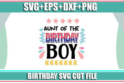 aunt of the birthday boy SVG SVG Studio 