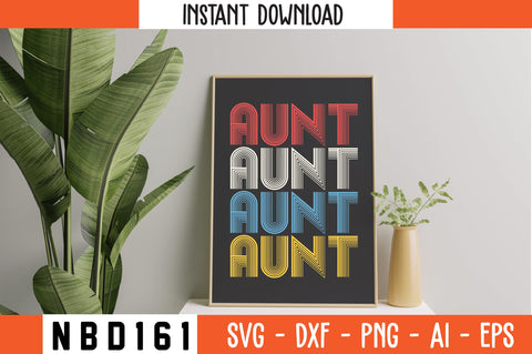 AUNT Retro Design SVG Nbd161 