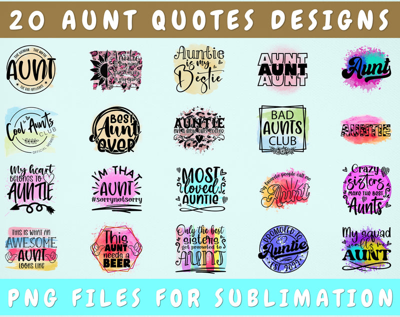 Aunt Sublimation Designs Bundle, 20 Designs, Aunt PNG Files For Sublimation, Auntie Quotes Sublimation Files Sublimation HappyDesignStudio 