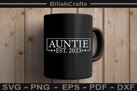 Auntie Est. 2023 SVG File SVG BillahCrafts 