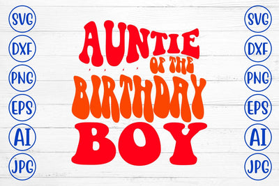 Auntie Of The Birthday Boy Retro SVG SVG Syaman 