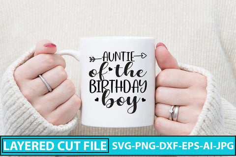 Auntie Of The Birthday Boy SVG Cut File SVG Syaman 