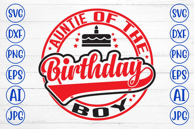 Auntie Of The Birthday Boy SVG Design SVG Syaman 