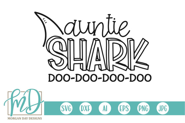 Auntie Shark SVG Morgan Day Designs 