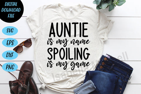 Auntie svg cut files bundle, Auntie t shirt svg, gift for Auntie, auntie life svg, BAE ever svg, cool auntie svg,auntie day svg SVG Isabella Machell 