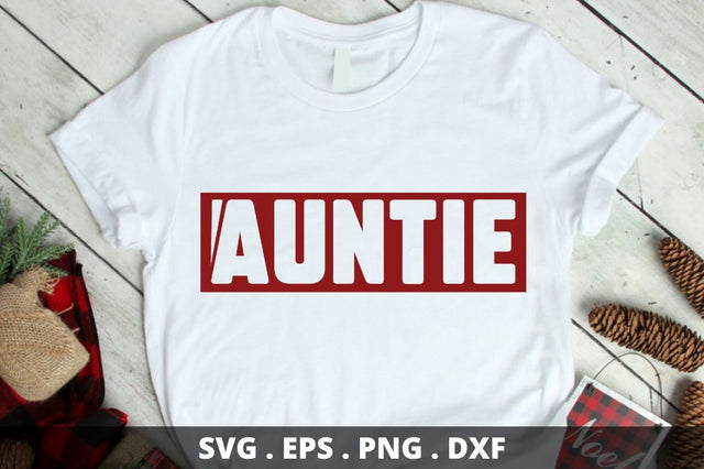 auntie SVG Designangry 