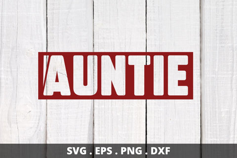 auntie SVG Designangry 