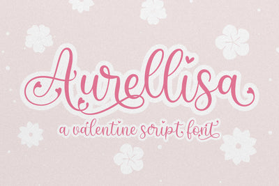 Aurellisa | Valentines Script Font Font studioalmeera 