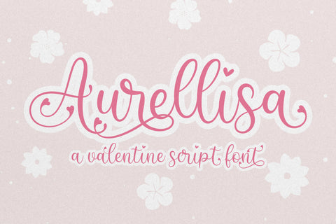 Aurellisa | Valentines Script Font Font studioalmeera 