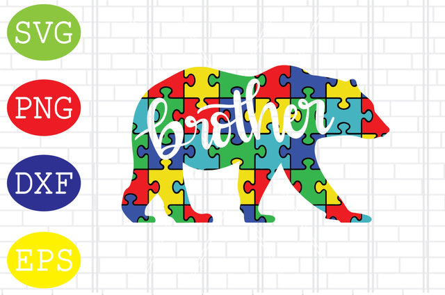 Autism Brother Bear Svg, Autism Puzzle Svg, Autism Love Svg, Png, Eps, Dxf Files SVG DigitalSvgFiles 