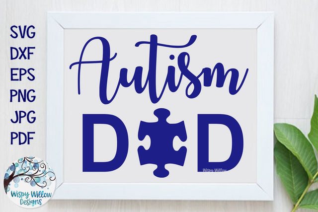 Autism Dad SVG SVG Wispy Willow Designs 