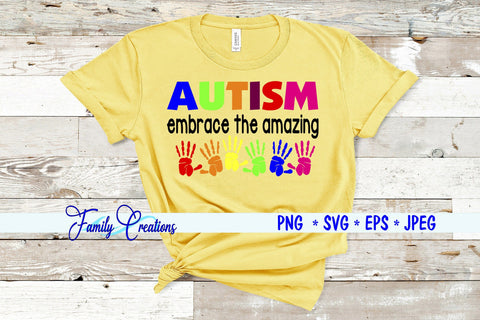 Autism Embrace the amazing SVG Family Creations 