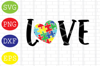 Autism Love (2) Svg, Autism Puzzle Svg, Autism Love Svg, Png, Eps, Dxf Files SVG DigitalSvgFiles 