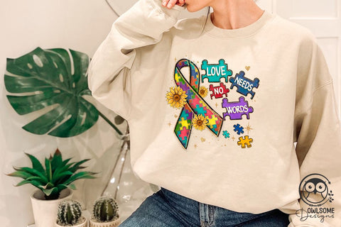 Autism Love Needs No Words Sublimation Owlsome.Designs 