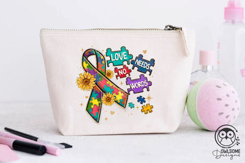 Autism Love Needs No Words Sublimation Owlsome.Designs 