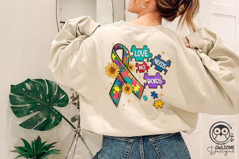 Autism Love Needs No Words Sublimation Owlsome.Designs 