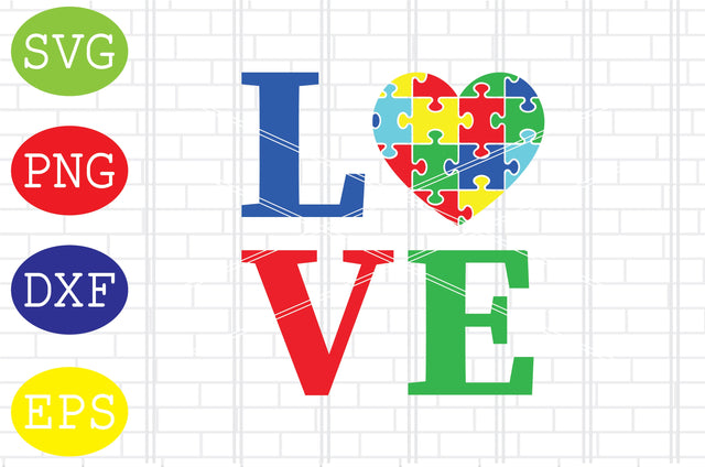 Autism Love Svg, Autism Puzzle Svg, Autism Love Svg, Png, Eps, Dxf Files SVG DigitalSvgFiles 