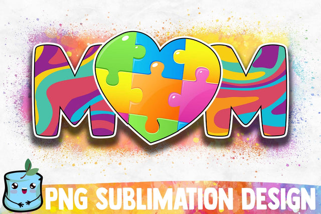 Autism Mom Sublimation Design Sublimation MintyMarshmallows 