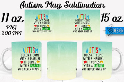 Autism Mug Quotes Sublimation | Coffee 11 Oz | 15 Oz Mug Sublimation Sublimation Fly Design 