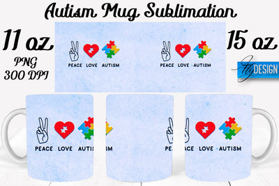 Autism Mug Quotes Sublimation | Coffee 11 Oz | 15 Oz Mug Sublimation Sublimation Fly Design 