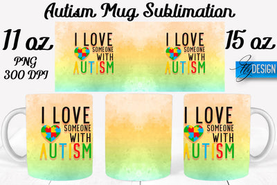 Autism Mug Quotes Sublimation | Coffee 11 Oz | 15 Oz Mug Sublimation Sublimation Fly Design 