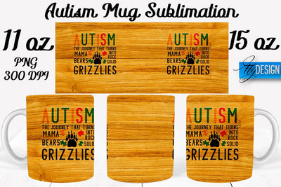 Autism Mug Quotes Sublimation | Coffee 11 Oz | 15 Oz Mug Sublimation Sublimation Fly Design 