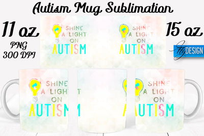 Autism Mug Quotes Sublimation | Coffee 11 Oz | 15 Oz Mug Sublimation Sublimation Fly Design 