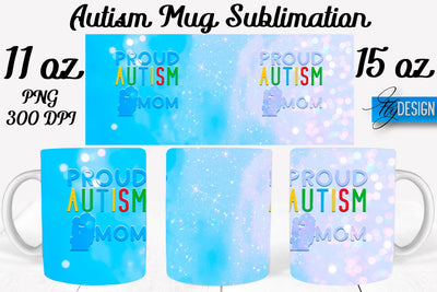 Autism Mug Quotes Sublimation | Coffee 11 Oz | 15 Oz Mug Sublimation Sublimation Fly Design 