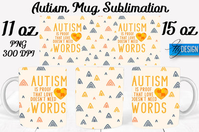 Autism Mug Quotes Sublimation | Coffee 11 Oz | 15 Oz Mug Sublimation Sublimation Fly Design 