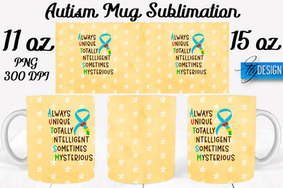 Autism Mug Quotes Sublimation | Coffee 11 Oz | 15 Oz Mug Sublimation Sublimation Fly Design 