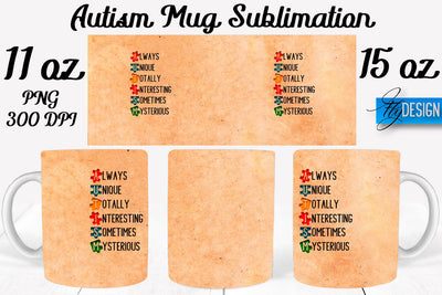 Autism Mug Quotes Sublimation | Coffee 11 Oz | 15 Oz Mug Sublimation Sublimation Fly Design 