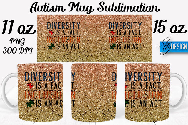 Autism Mug Quotes Sublimation | Coffee 11 Oz | 15 Oz Mug Sublimation Sublimation Fly Design 