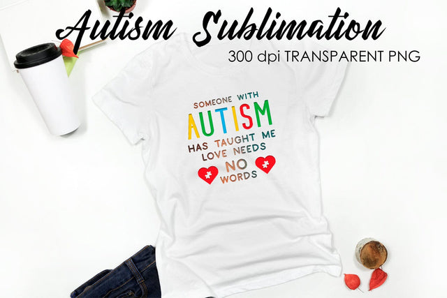 Autism Quotes Sublimation | T-Shirt Design | Autism Awareness Sublimation Sublimation Fly Design 