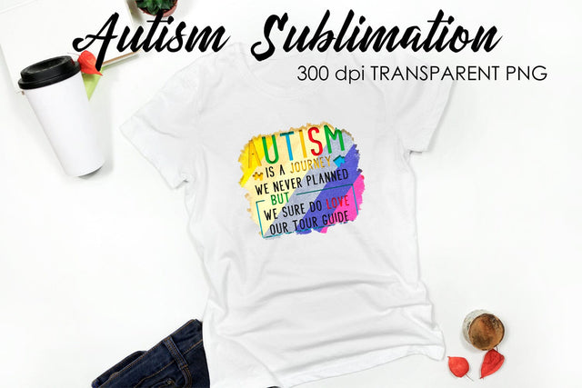 Autism Quotes Sublimation | T-Shirt Design | Autism Awareness Sublimation Sublimation Fly Design 