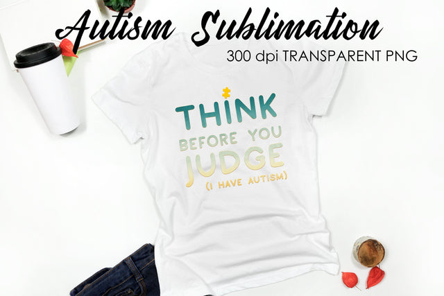 Autism Quotes Sublimation | T-Shirt Design | Autism Awareness Sublimation Sublimation Fly Design 