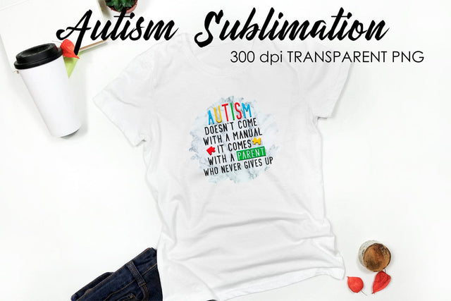 Autism Quotes Sublimation | T-Shirt Design | Autism Awareness Sublimation Sublimation Fly Design 