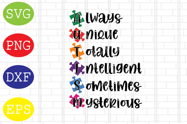 Autism Saying Svg, Autism Puzzle Svg, Autism Love Svg, Png, Eps, Dxf Files SVG DigitalSvgFiles 