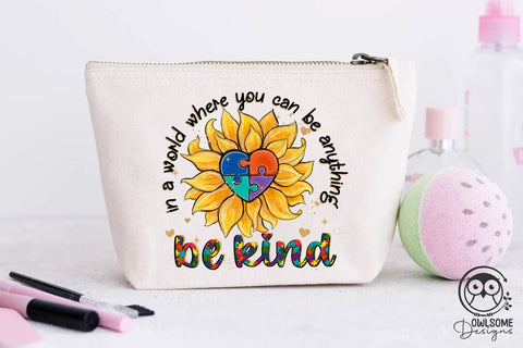 Autism Sunflower Be Kind PNG Sublimation Owlsome.Designs 