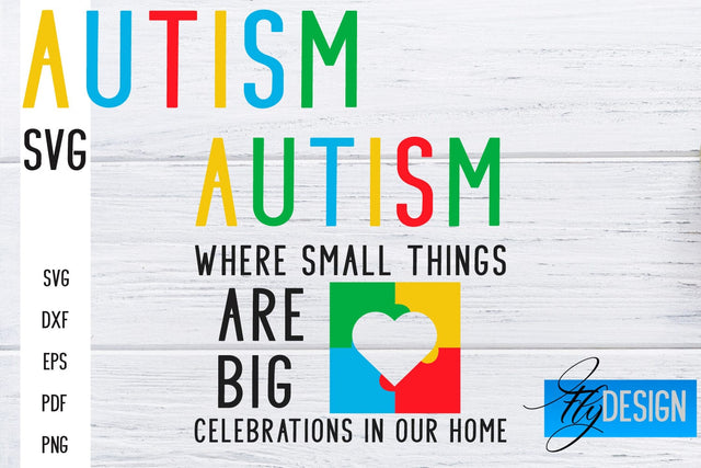 Autism SVG | Autism Quotes SVG | Autism Awareness SVG Fly Design 