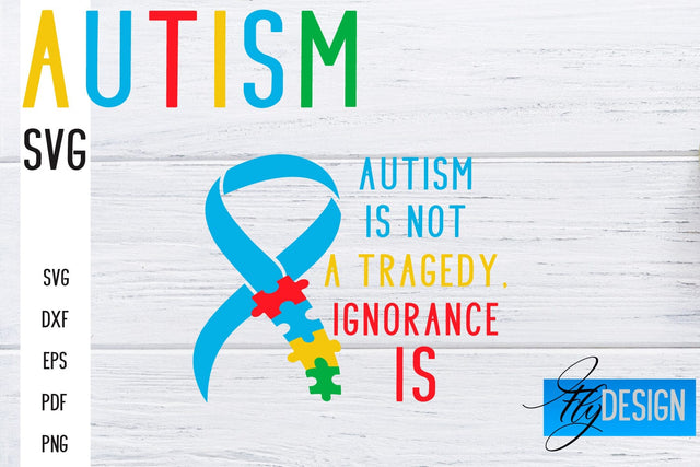 Autism SVG | Autism Quotes SVG | Autism Awareness SVG Fly Design 