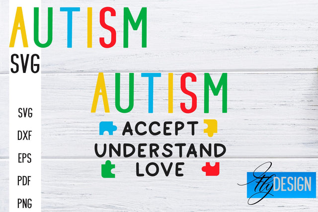 Autism SVG | Autism Quotes SVG | Autism Awareness SVG Fly Design 