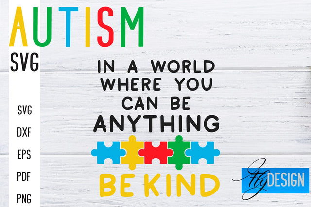 Autism SVG | Autism Quotes SVG | Autism Awareness SVG Fly Design 
