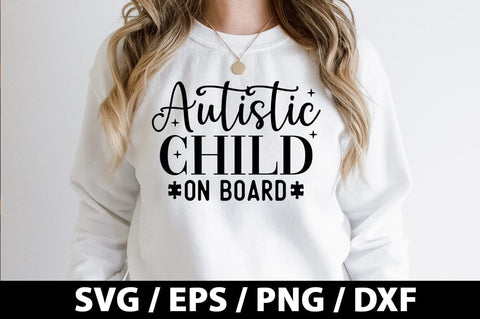 Autistic child on board SVG SVG akazaddesign 
