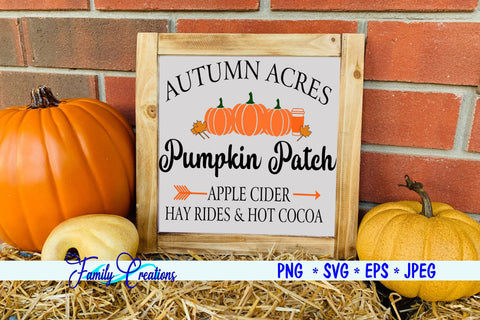 Autumn Acres Pumpkin Patch Apple Cider, Hay Rides & Hot Cocoa SVG Family Creations 