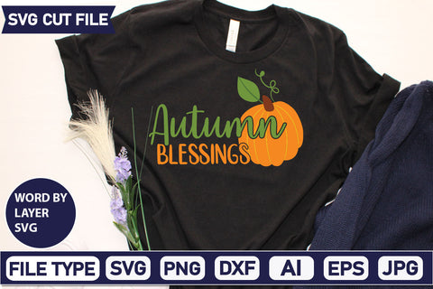 Autumn Blessings SVG Cut File SVGs quotes-and-sayings food-drink mini-bundles print-cut on-sale Clipart Clip Art Sublimation or Vinyl Shirt Design SVG DesignPlante 503 