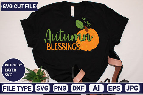 Autumn Blessings SVG Cut File SVGs quotes-and-sayings food-drink mini-bundles print-cut on-sale Clipart Clip Art Sublimation or Vinyl Shirt Design SVG DesignPlante 503 