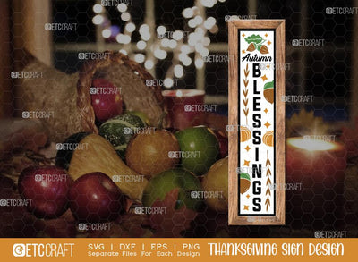 Autumn Blessings SVG Cut File | Thanksgiving Sign Svg | Fall Decor Svg | Porch Sign Svg | Farmhouse Fall Sign | Thanksgiving door hanger Svg | Thanksgiving Wood Sign SVG ETC Craft 