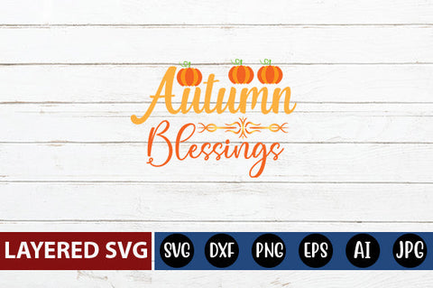 Autumn Blessings SVG cute file SVG Blessedprint 